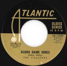 Load image into Gallery viewer, Coasters - Yakety Yak / Along Came Jones (7 inch Record / Used)