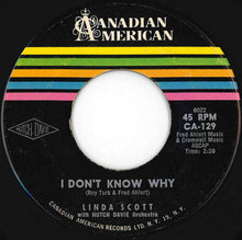 Load image into Gallery viewer, Linda Scott - I Don't Know Why / It's All Because (7 inch Record / Used)