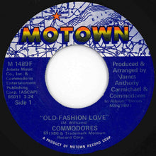 Load image into Gallery viewer, Commodores - Old-Fashion Love / Sexy Lady (7 inch Record / Used)