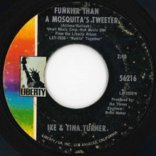Load image into Gallery viewer, Ike & Tina Turner - Proud Mary / Funkier Than A Mosquita's Tweeter (7 inch Record / Used)