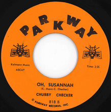 画像をギャラリービューアに読み込む, Chubby Checker - Pony Time / Oh, Susannah (7 inch Record / Used)