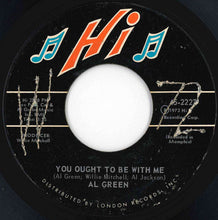 画像をギャラリービューアに読み込む, Al Green - You Ought To Be With Me / What Is This Feeling (7 inch Record / Used)