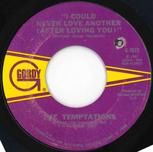 画像をギャラリービューアに読み込む, Temptations - I Could Never Love Another (After Loving You) / Gonna Give Her The Love I've Got (7 inch Record / Used)