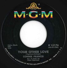 画像をギャラリービューアに読み込む, Connie Francis - Your Other Love / Whatever Happened To Rosemarie (7 inch Record / Used)