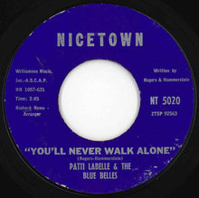 Load image into Gallery viewer, Patti LaBelle And The Blue Belles - You'll Never Walk Alone / Decatur Street (7 inch Record / Used)