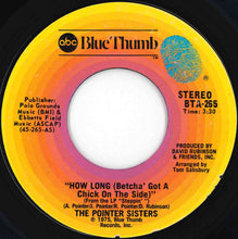 画像をギャラリービューアに読み込む, Pointer Sisters - How Long (Betcha' Got A Chick On The Side) / Easy Days (7 inch Record / Used)