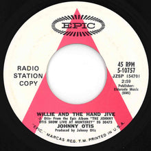 Load image into Gallery viewer, Johnny Otis Show - Willie And The Hand Jive / Goin' Back To L.A. (7 inch Record / Used)