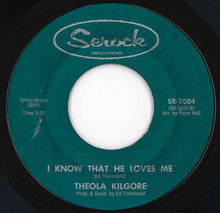 画像をギャラリービューアに読み込む, Theola Kilgore - The Love Of My Man / I Know That He Loves Me (7 inch Record / Used)