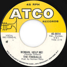 画像をギャラリービューアに読み込む, Fireballs - Come On, React! / Woman, Help Me! (7 inch Record / Used)