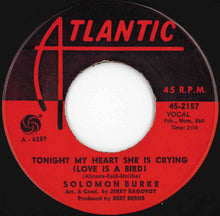 Load image into Gallery viewer, Solomon Burke - I Really Don't Want To Know / Tonight My Heart She Is Crying (Love Is A Bird) (7 inch Record / Used)