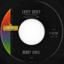 画像をギャラリービューアに読み込む, Buddy Knox - Lovey Dovey / I Got You (7 inch Record / Used)