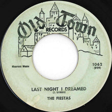 画像をギャラリービューアに読み込む, Fiestas - Last Night I Dreamed / So Fine (7 inch Record / Used)