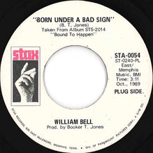 画像をギャラリービューアに読み込む, William Bell - Born Under A Bad Sign / A Smile Can't Hide (A Broken Heart) (7 inch Record / Used)