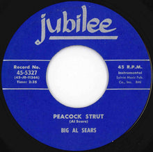 画像をギャラリービューアに読み込む, Big Al Sears - Peacock Strut / Desert Inn (7 inch Record / Used)