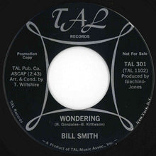 画像をギャラリービューアに読み込む, Bill Smith - Susanne / Wondering (7 inch Record / Used)