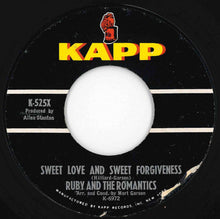 画像をギャラリービューアに読み込む, Ruby And The Romantics - Sweet Love And Sweet Forgiveness / My Summer Love (7 inch Record / Used)