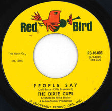 画像をギャラリービューアに読み込む, Dixie Cups - People Say / Girls Can Tell (7 inch Record / Used)