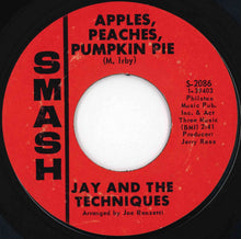 画像をギャラリービューアに読み込む, Jay And The Techniques - Apples, Peaches, Pumpkin Pie / Stronger Than Dirt (7 inch Record / Used)