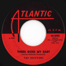 画像をギャラリービューアに読み込む, Drifters - There Goes My Baby / Oh My Love (7 inch Record / Used)
