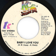 画像をギャラリービューアに読み込む, KC & The Sunshine Band - Keep It Comin' Love / Baby I Love You (7 inch Record / Used)