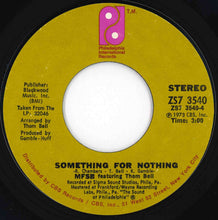 画像をギャラリービューアに読み込む, MFSB, Three Degrees - TSOP (The Sound Of Philadelphia) / Something For Nothing (7 inch Record / Used)