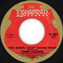 Load image into Gallery viewer, Tommy Facenda - High School U.S.A. (Los Angeles Version) / (National Version) (7 inch Record / Used)