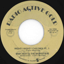 画像をギャラリービューアに読み込む, Baby Huey & The Babysitters - Mighty Mighty Children Pt. 1 / Pt. 11 (7 inch Record / Used)