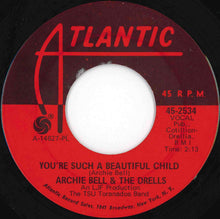 画像をギャラリービューアに読み込む, Archie Bell & The Drells - I Can't Stop Dancing / You're Such A Beautiful Child (7 inch Record / Used)