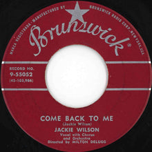 画像をギャラリービューアに読み込む, Jackie Wilson - Come Back To Me / To Be Loved (7 inch Record / Used)