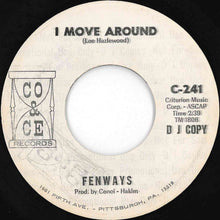 画像をギャラリービューアに読み込む, Fenways - I Move Around / A-Go-Go (7 inch Record / Used)