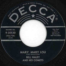 画像をギャラリービューアに読み込む, Bill Haley And His Comets - Mary, Mary Lou / It's A Sin (7 inch Record / Used)