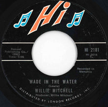 画像をギャラリービューアに読み込む, Willie Mitchell - Wade In The Water / Tails Out (7 inch Record / Used)