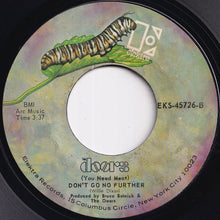 画像をギャラリービューアに読み込む, Doors - Love Her Madly / (You Need Meat) Don't Go No Further (7 inch Record / Used)