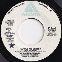 画像をギャラリービューアに読み込む, Norman Connors - Handle Me Gently (Stereo) / (Mono) (7 inch Record / Used)