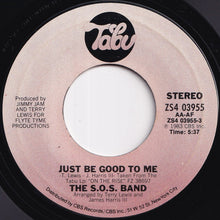 画像をギャラリービューアに読み込む, S.O.S. Band - Just Be Good To Me / (Instrumental Version) (7 inch Record / Used)