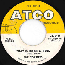 画像をギャラリービューアに読み込む, Coasters - Along Came Jones / That Is Rock And Roll (7 inch Record / Used)