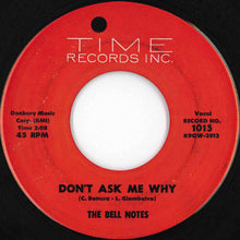Load image into Gallery viewer, Bell Notes - You're A Big Girl Now / Don't Ask Me Why (7 inch Record / Used)