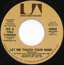 画像をギャラリービューアに読み込む, Ike & Tina Turner - Let Me Touch Your Mind (Stereo) / (Mono) (7 inch Record / Used)