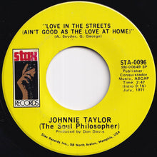 Load image into Gallery viewer, Johnnie Taylor - Hijackin' Love / Love In The Streets (Ain't Good As The Love At Home) (7 inch Record / Used)
