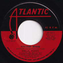 画像をギャラリービューアに読み込む, Wilson Pickett - Mini-Skirt Minnie / Back In Your Arms (7 inch Record / Used)