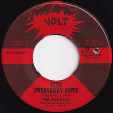 画像をギャラリービューアに読み込む, Bar-Kays - Give Everybody Some / Don't Do That (7 inch Record / Used)