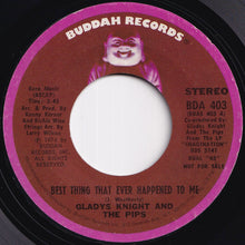 画像をギャラリービューアに読み込む, Gladys Knight And The Pips - Best Thing That Ever Happened To Me (Stereo) / (Mono) (7 inch Record / Used)