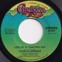 画像をギャラリービューアに読み込む, Charles Brimmer - I Stand Accused / Love Me In Your Own Way (7 inch Record / Used)