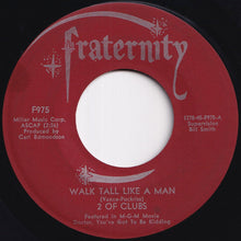 画像をギャラリービューアに読み込む, 2 Of Clubs - Walk Tall Like A Man / So Blue Is Fall (7 inch Record / Used)