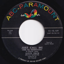 画像をギャラリービューアに読み込む, Lloyd Price - Just Call Me (And I'll Understand) / Who Coulda' Told You (They Lied) (7 inch Record / Used)