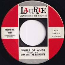 Load image into Gallery viewer, Dion & The Belmonts - Where Or When / That's My Desire (7 inch Record / Used)