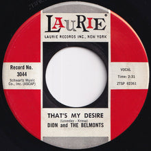 Load image into Gallery viewer, Dion & The Belmonts - Where Or When / That's My Desire (7 inch Record / Used)