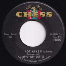 画像をギャラリービューアに読み込む, Dave Baby Cortez - Hot Cakes! (1st Serving) / (2nd Serving) (7 inch Record / Used)
