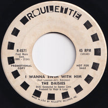 画像をギャラリービューアに読み込む, Daisies - I Wanna Swim With Him / You Just Said You Love Me (7 inch Record / Used)