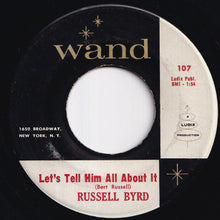 画像をギャラリービューアに読み込む, Russell Byrd - You'd Better / Let's Tell Him All About It (7 inch Record / Used)